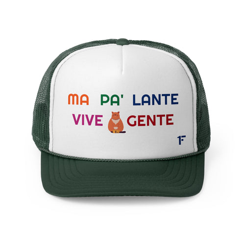 MA PA' LANTE VIVE GENTE ''Gorra Tipo Trucker''