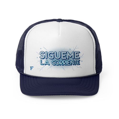 Sigueme La Corriente ''Gorra Tipo Trucker ''