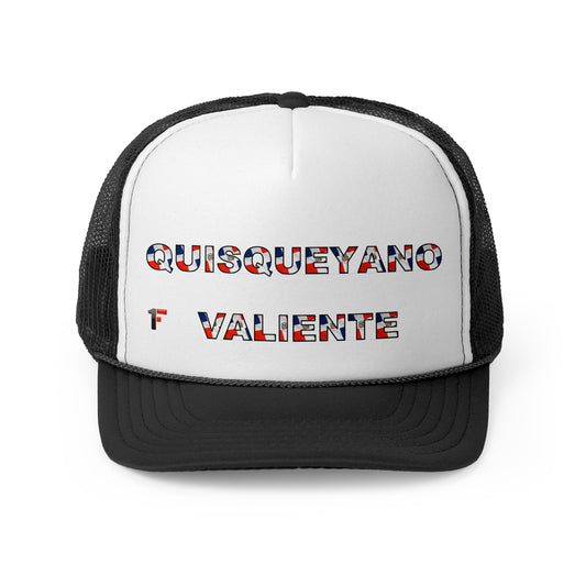 Quisueyano Valiente ''Gorra Tipo Trucker''
