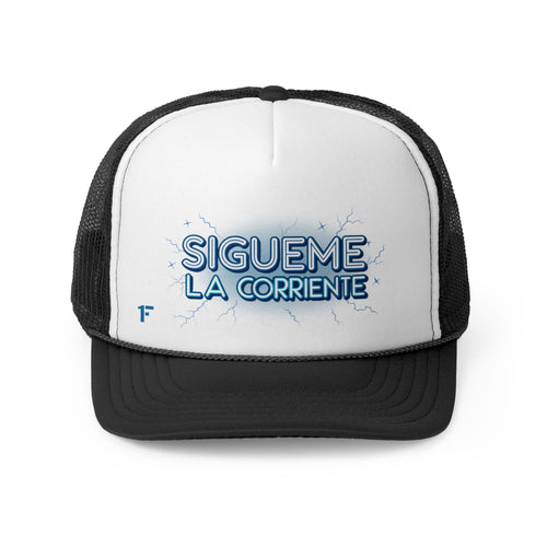 Sigueme La Corriente ''Gorra Tipo Trucker ''