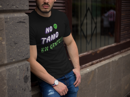 No TAMO en GENTE ''Camiseta Para Hombre''