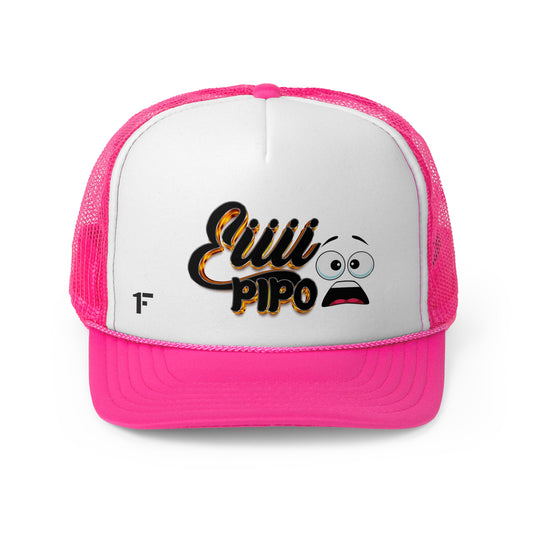 Eiiii Pipo  ''Gorra Tipo Trucker''