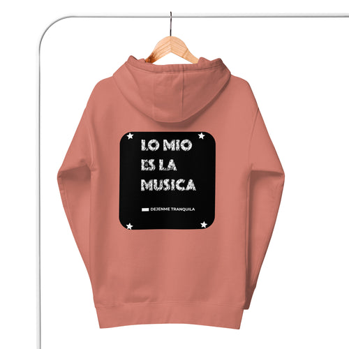 Lo Mio Es La Musica MUJERES  ''Sudadera  unisex con capucha ''